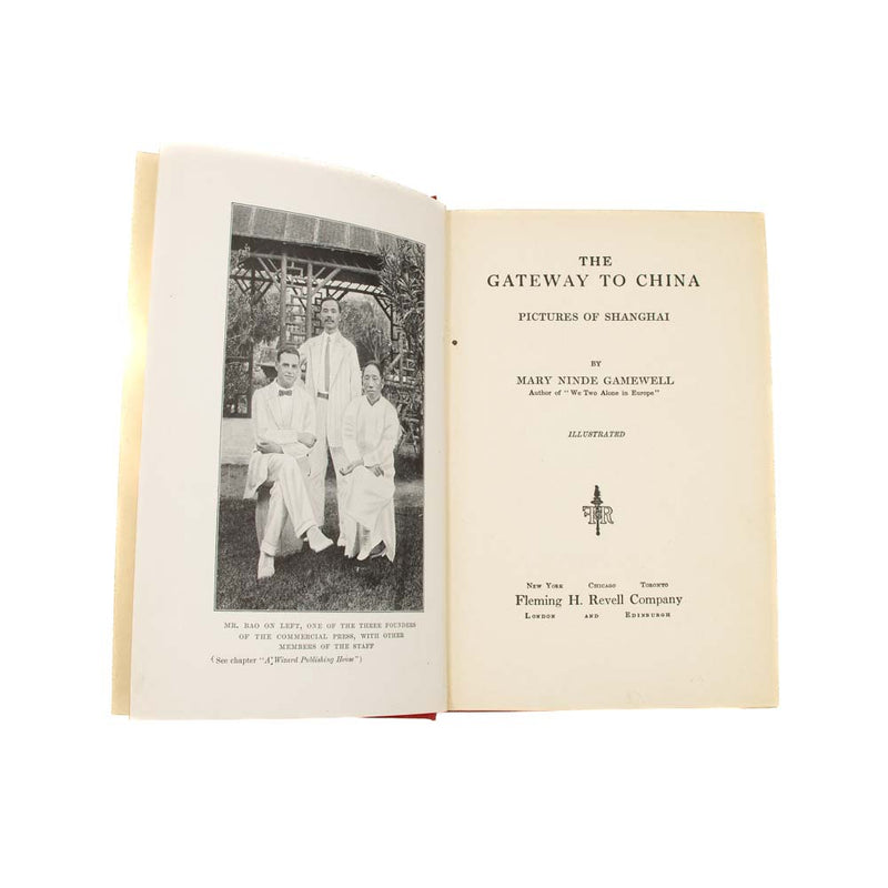 The Gateway to China, Mary Ninde Gamewell, 1916